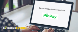 Bookmakers that accept PicPay